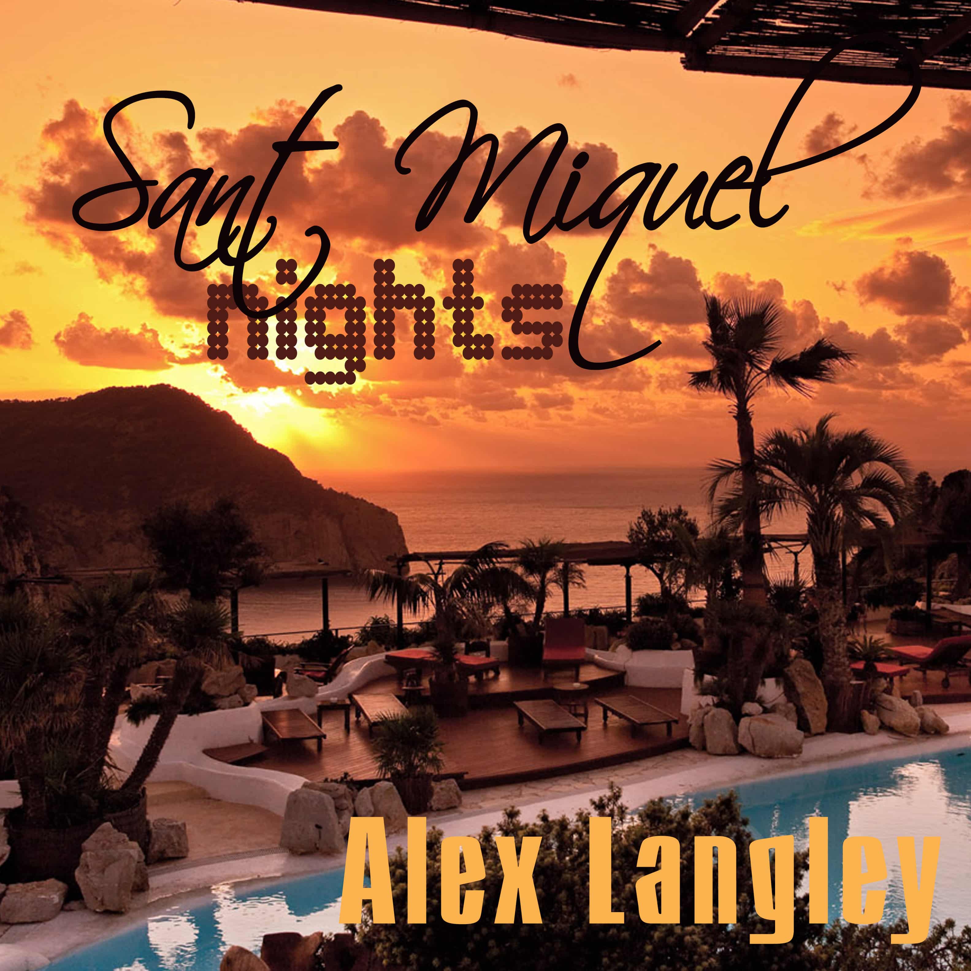 Sant Miquel Nights