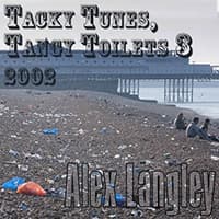 Tacky Tunes, Tangy Toilets 3
