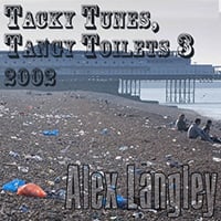 Tacky Tunes, Tangy Toilets 3