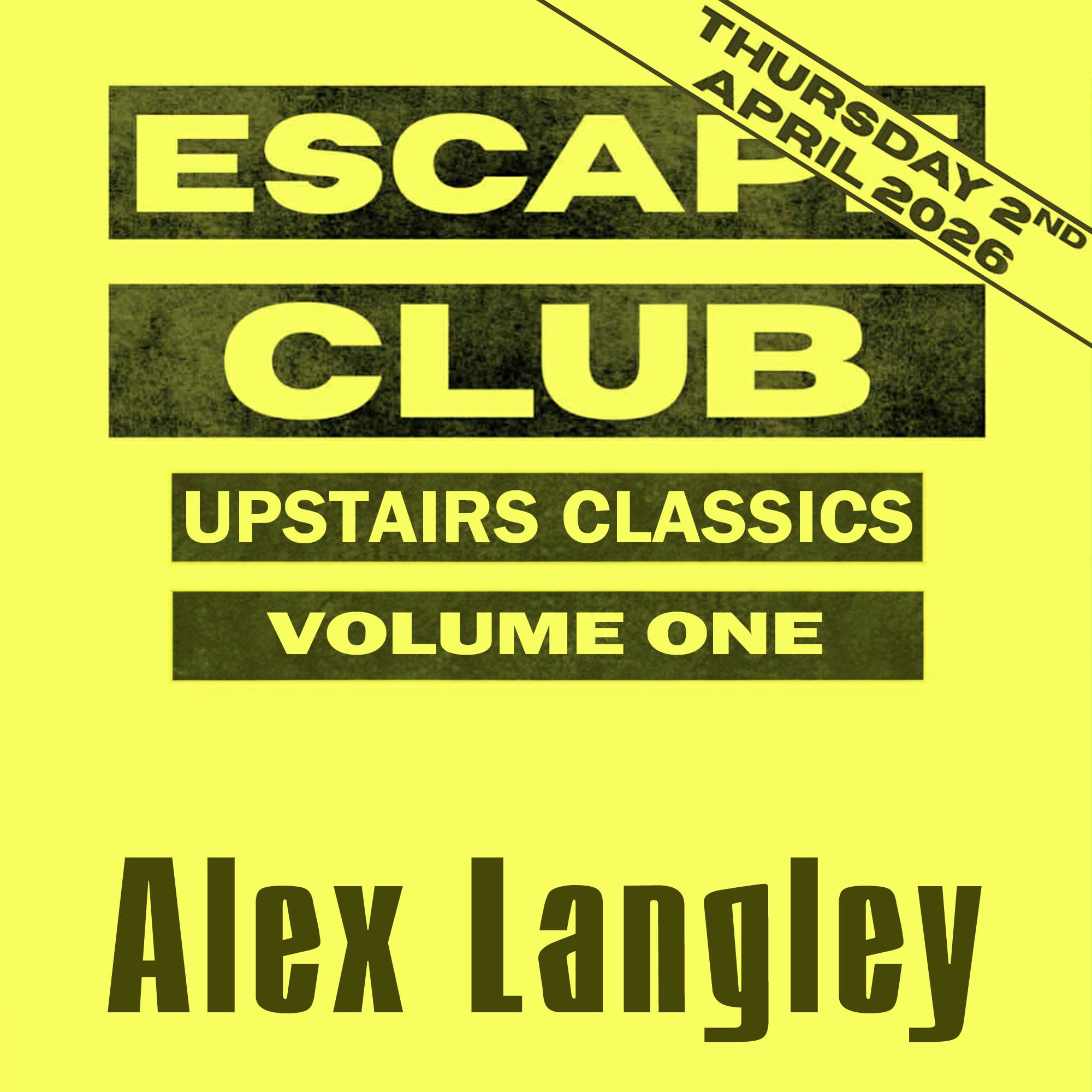 Escape Club Classics - Upstairs - Volume 1